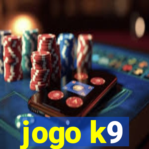 jogo k9